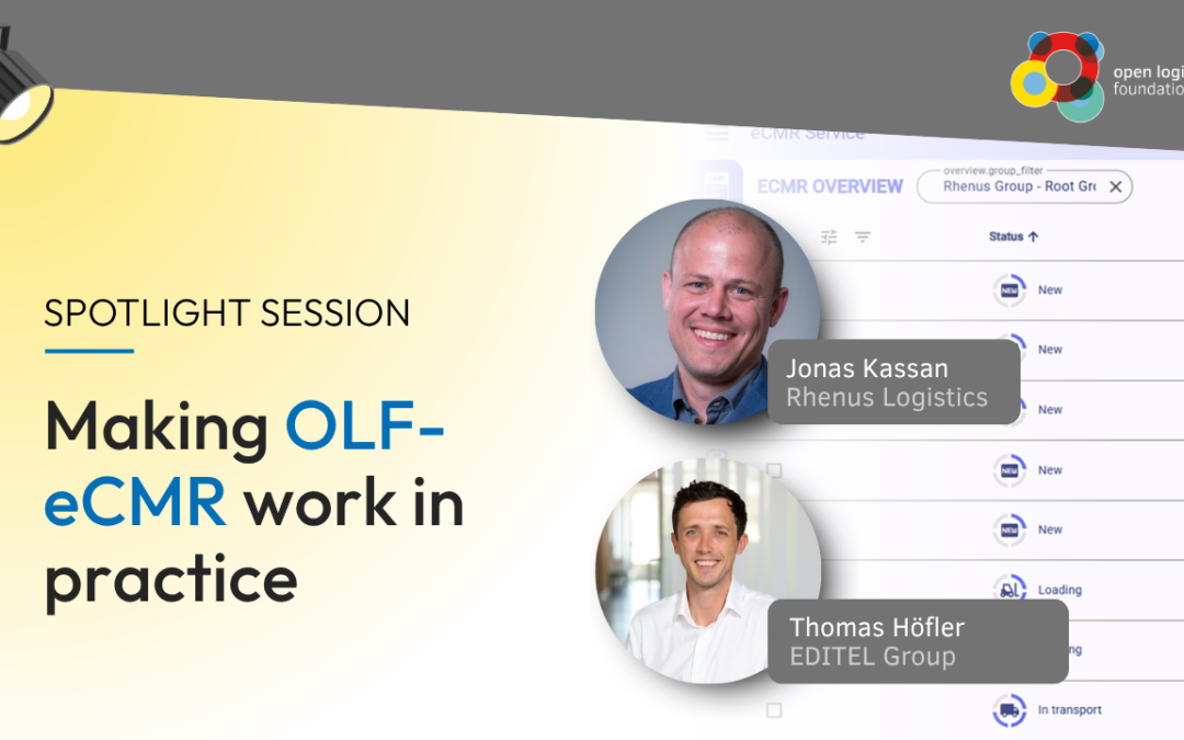 Spotlight Session: Making OLF-eCMR work in practice